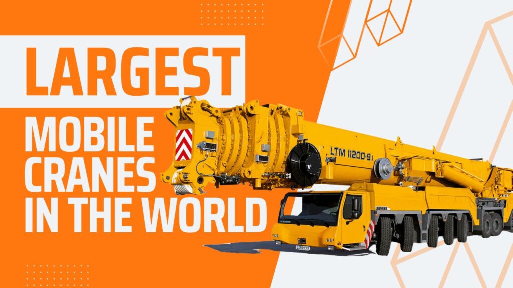 Top Largest Mobile Crane In The World