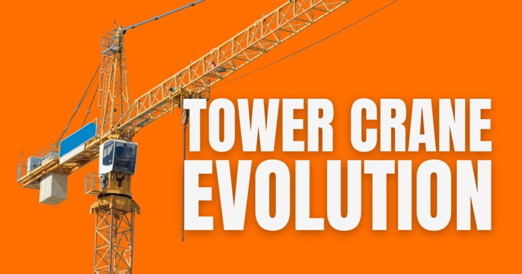 evolution of tower cranes