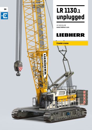Liebherr LR 1130.1 Unplugged Crawler Crane Liebherr LR 1130.1 Unplugged Crawler Crane