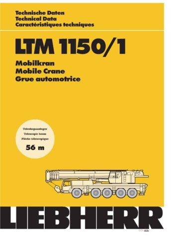 Liebherr LTM 1150/1 All Terrain Crane Load Chart Liebherr LTM 1150/1 All Terrain Crane Load Chart