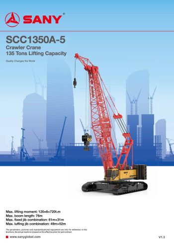 Sany SCC1350A-5 Crawler Crane