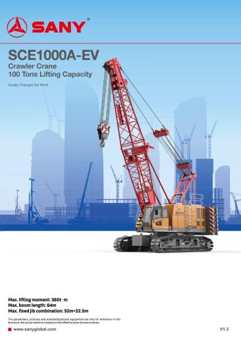 Sany SCE1000A-EV Crawler Crane Sany SCE1000A-EV Crawler Crane