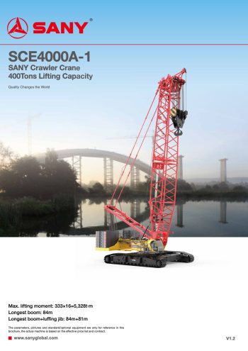 Sany SCE4000A-1 Crawler Crane