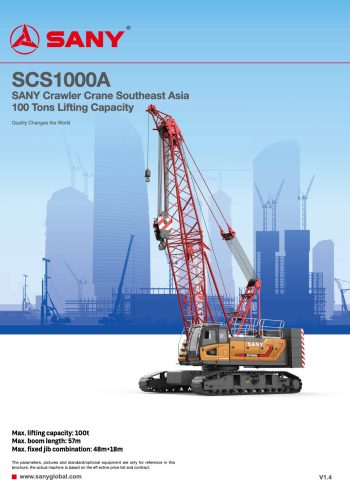 Sany SCS1000A Crawler Crane Sany SCS1000A Crawler Crane