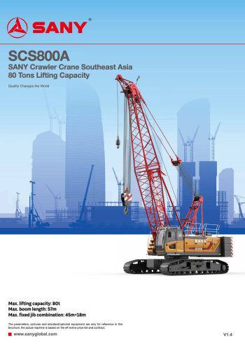 Sany SCS800A Crawler Crane Sany SCS800A Crawler Crane
