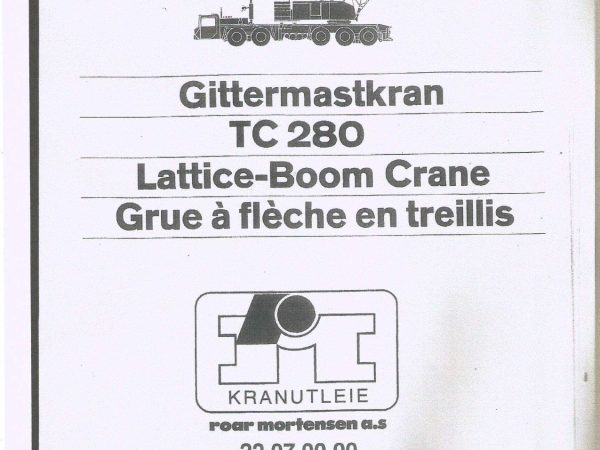 Demag TC 280 Lattice Boom Truck Crane